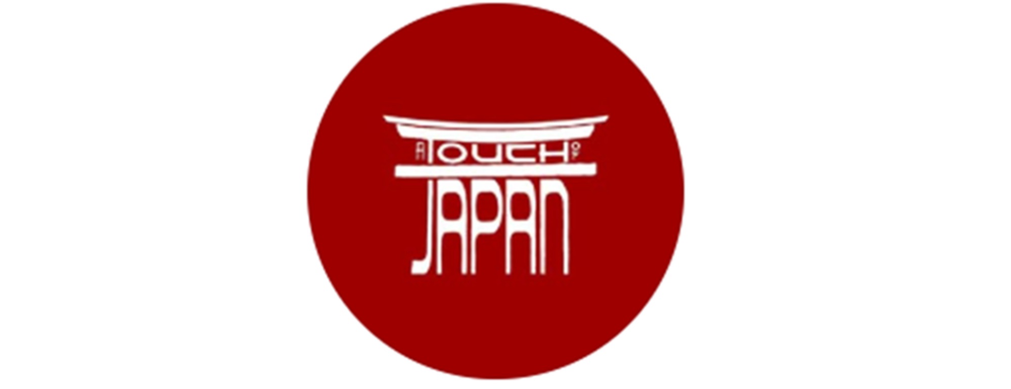A TOUCH OF JAPAN A TOUCH OF JAPAN