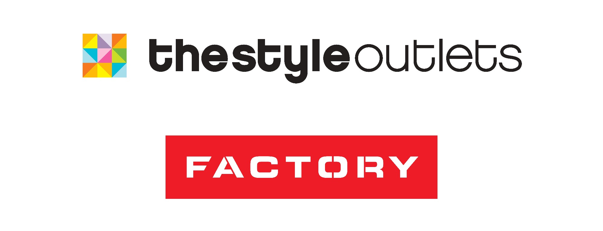 THE STYLE OUTLETS & FACTORY THE STYLE OUTLETS & FACTORY